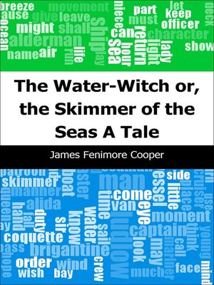 cover image of The Water-Witch or, the Skimmer of the Seas